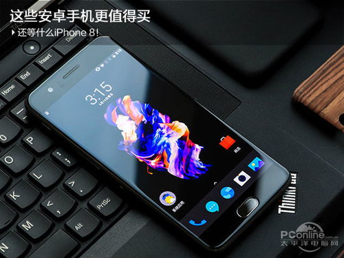 是否值得买安卓系统,性能与创新的完美融合